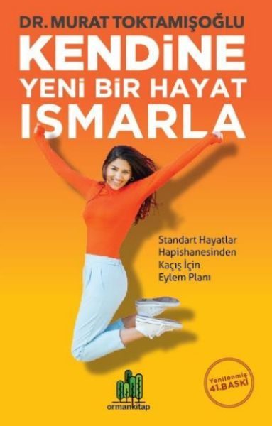 Kendine Yeni Bir Hayat Ismarla