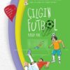 Çılgın Futbol (Ciltli)